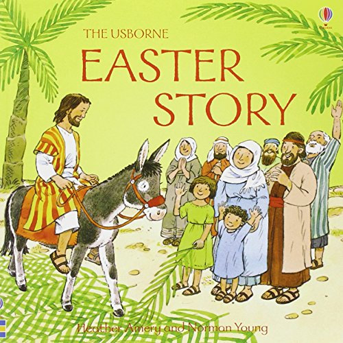 The Easter Story (Usborne Bible Tales)