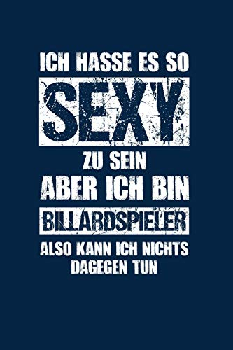 Snooker: Sexy Billardspieler: Notizbuch / Notizheft für Pool-Billard 8 9 Ball Billard-Spiel A5 (6x9in) dotted Punktraster