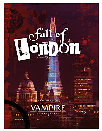 Vampire: The Masquerade 5th Edition The Fall of London - EN