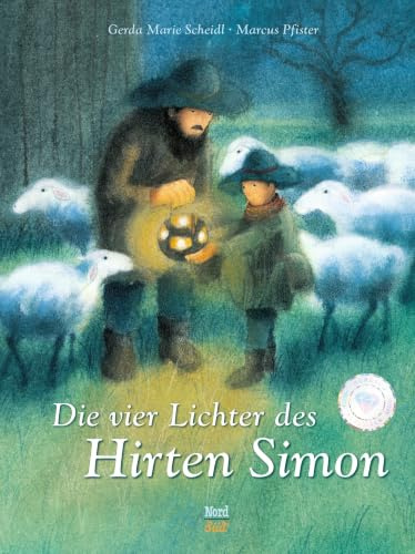 Die vier Lichter des Hirten Simon: Eine Weihnachtsgeschichte