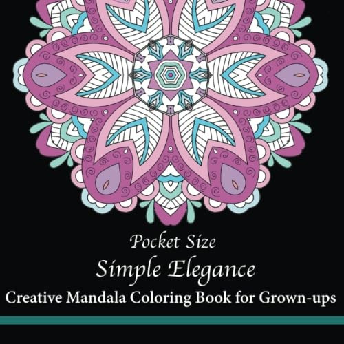 Pocket Size Simple Elegance: Creative Mini Mandala Coloring Book for Grown-ups: Volume 2