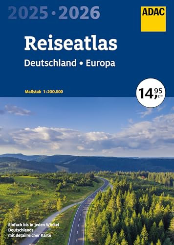 ADAC Reiseatlas 2025/2026 Deutschland 1:200.000, Europa 1:4,5 Mio.: Straßenatlas und Autoatlas (ADAC Atlas)