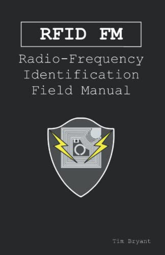 RFID FM: Radio-Frequency Identification Field Manual
