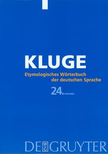 Etymologisches Wörterbuch der deutschen Sprache: 13.000 Wörter