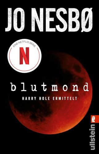 Blutmond: Harry Hole ermittelt (Ein Harry-Hole-Krimi, Band 13)