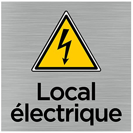 Pictogramme Local électrique (Q1063). Signalisation Porte 150 x 150 mm. Autocollant souple ou plaque alu brossé 2 mm ep. - Adhésif aspect aluminium brossé - Adhésif aspect aluminium brossé -