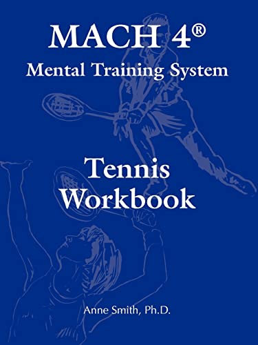 Mach 4+ Mental Training System Tennis Workbook