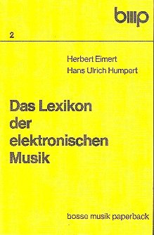 Das Lexikon der Elektronischen Musik (Bosse Musikpaperback)