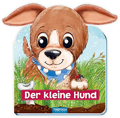 TRÖTSCH - Fühlbuch Der kleine Hund | Kinderbuch mit flauschigen Plüschohren zum Greifen und Erkunden: Wunderschön illustriertes Vorlesebuch für entspannte Vorlesemomente | Ab 1 Jahr