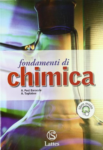Fondamenti di chimica. Per le Scuole superiori. Con espansione online: Attività sperimentali