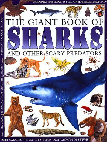Giant Book of Sharks and Other Scary Predators