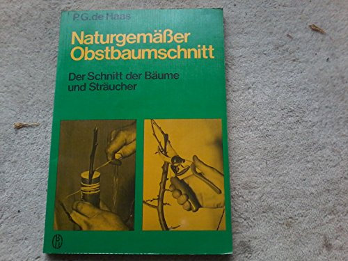 Naturgemäßer Obstbaumschnitt.