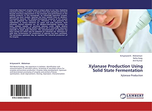 Xylanase Production Using Solid State Fermentation: Xylanase Production