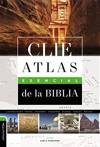 CLIE ATLAS ESENCIAL DE LA BIBLIA (Colección diccionarios COLOR CLIE)