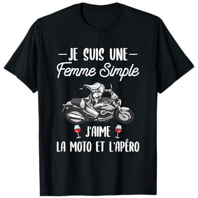 Cadeau De Moto pour Une Femme Amateur De Moto Et De L'apéro T-Shirt