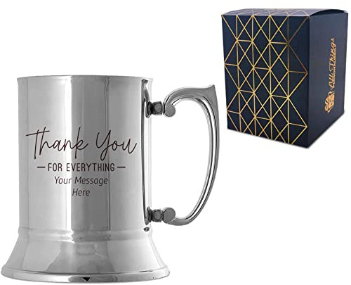 Personalised Engraved Stainless Steel Tankard with Thank You for Everything Design, Personalise with Any Message, Gift Box Included, Laser Engraved, Thank You Gratitude Retirement Teacher Gift