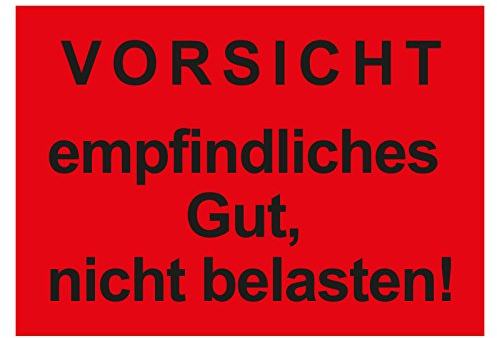 Verpackungskennzeichen VORSICHT empfindliches Gut, nicht belasten! 105 x 74 mm 500 Stück Haftpapier Paketaufkleber Versandaufkleber Aufkleber