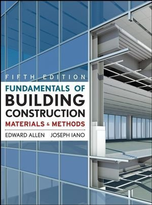 Fundamentals of Building Construction: Materials and Methods 5th Edition with Exercises in Building Construction 5th Edition Set