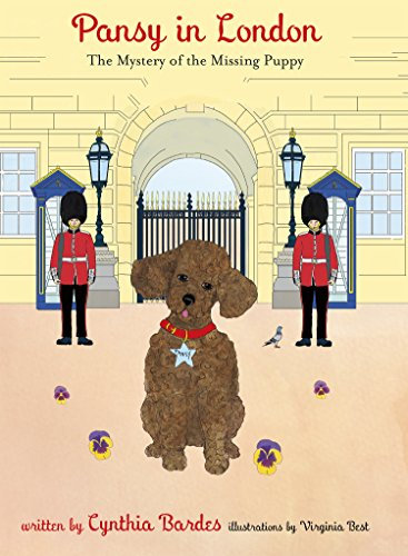 Pansy in London: The Mystery of the Missing Puppy (Pansy the Poodle Mystery) (Pansy the Poodle Mystery Series): 5TH BOOK I