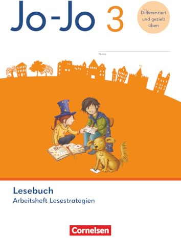 Jo-Jo Lesebuch - Allgemeine Ausgabe 2024 - 3. Schuljahr: Arbeitsheft Lesestrategien - Lesekompetenz intensiv trainieren