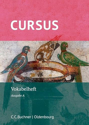 Cursus A – neu / Cursus A Vokabelheft