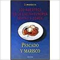 PESCADO Y MARISCO - MAESTROS DE LA COCINA EUROPEA (FONDO)