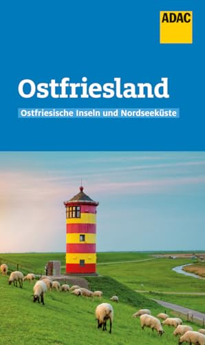 ADAC Reiseführer Ostfriesland und Ostfriesische Inseln: Der Kompakte mit den ADAC Top Tipps und cleveren Klappenkarten