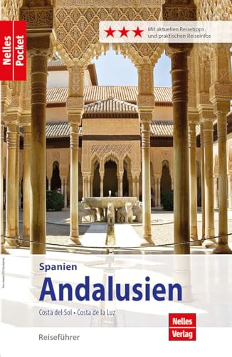 Nelles Pocket Reiseführer Andalusien: Costa del Sol, Costa de la Luz