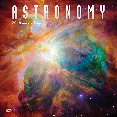 Astronomy - Astronomie 2018 - 18-Monatskalender: Original BrownTrout-Kalender [Mehrsprachig] [Kalender] (Wall-Kalender)