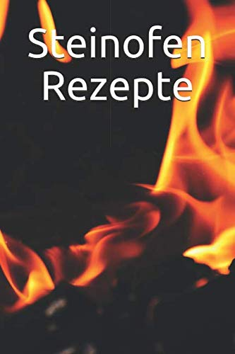 Steinofen Rezepte