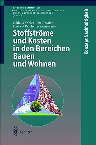 Stoffströme und Kosten in den Bereichen Bauen und Wohnen (Konzept Nachhaltigkeit)