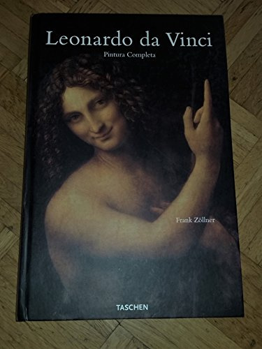 Leonardo da Vinci: Sämtliche Gemälde und Zeichnungen