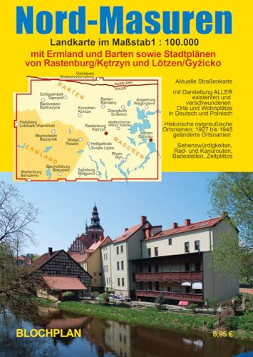 Landkarte Nord-Masuren: mit Ermland und Barten sowie Stadtplänen von Rastenburg/Ketrzyn und Lötzen/Gizycko