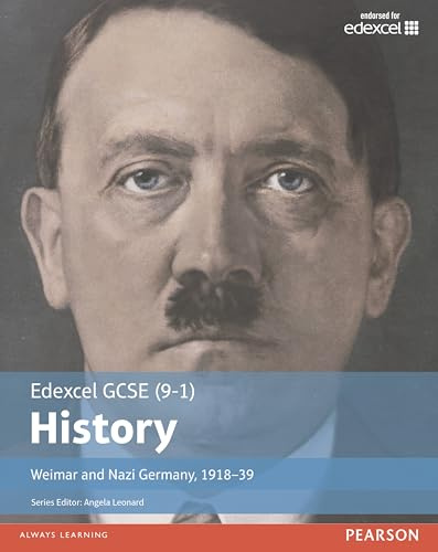 Edexcel GCSE (9-1) History Weimar and Nazi Germany, 1918-1939 Student Book