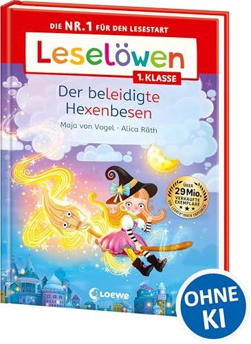 Leselöwen 1. Klasse - Der beleidigte Hexenbesen: Die Nr. 1 für den Lesestart - Mit Leselernschrift ABeZeh - Erstlesebuch für Kinder ab 6 Jahren