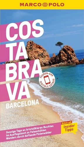 MARCO POLO Reiseführer Costa Brava, Barcelona: Reisen mit Insider-Tipps. Inkl. kostenloser Touren-App