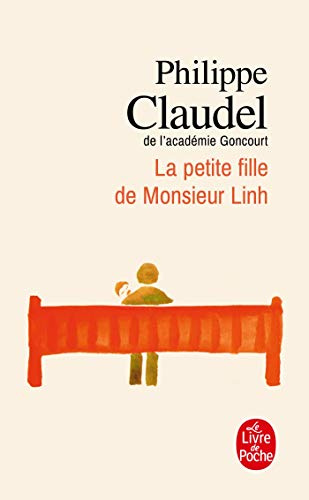 La Petite fille de Monsieur Linh: roman