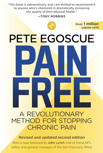 Pain Free (Revised and Updated Second Edition): A Revolutionary Method for Stopping Chronic Pain