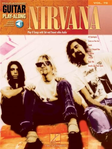 Nirvana: Noten, CD, Tabulatur für Gitarre (Guitar Play-Along, Band 78): Guitar Play-Along Volume 78 (Guitar Play-Along, 78, Band 78)