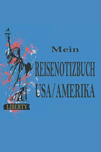 Reisenotizbuch USA: Reisetagebuch USA/Amerika zum selber schreiben -handliches A5 Format -120 Seiten liniert