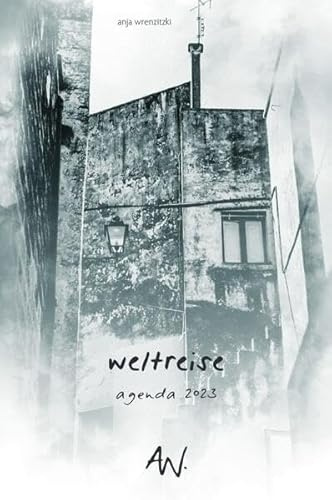 Kalenderbuchreihe AGENDA / weltreise 2023 (Sachbuch-Edition): Agenda 2023 (Hardcover-Ausgabe)