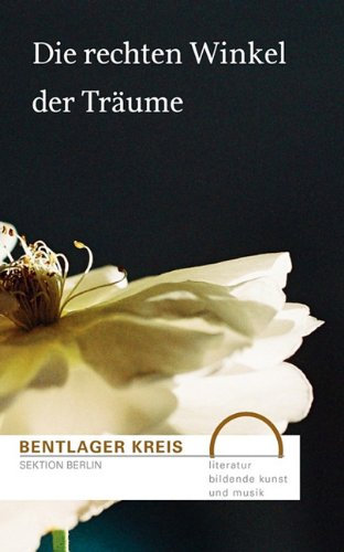 Die rechten Winkel der Träume. Jahrbuch 2006 - Lyrik Prosa Fotografie