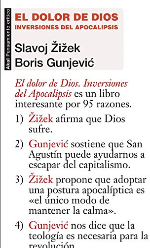 El dolor de Dios. Inversiones del Apocalipsis (Pensamiento crítico)