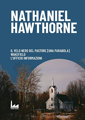 Il velo nero del pastore-Wakefield-L'ufficio informazioni