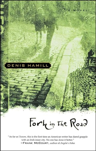 Fork in the Road: A Novel