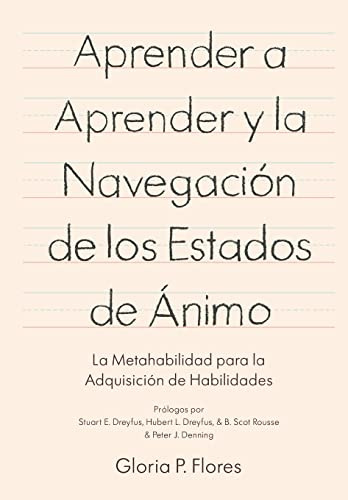 Aprender a aprender y la navegación de los estados de ánimo: La metahabilidad para la adquisición de habilidades