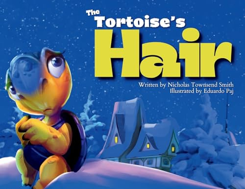 The Tortoise’s Hair