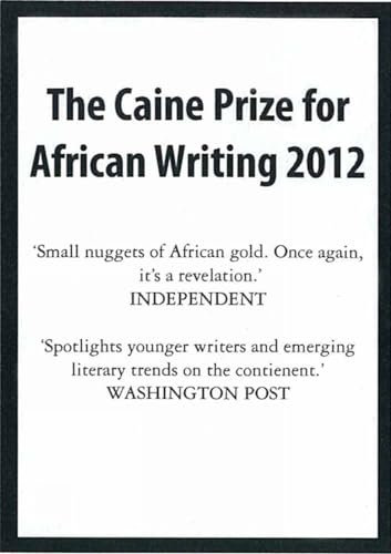 African Violet and Other Stories (Caine Prize: Annual Prize for African Writing)