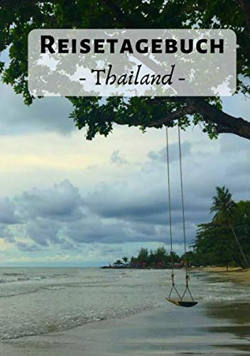 Reisetagebuch Thailand: Beach | 120 Seiten | Blanko | DIN A5 | Geschenkidee