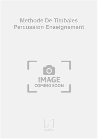 Methode de timbales percussion enseignement